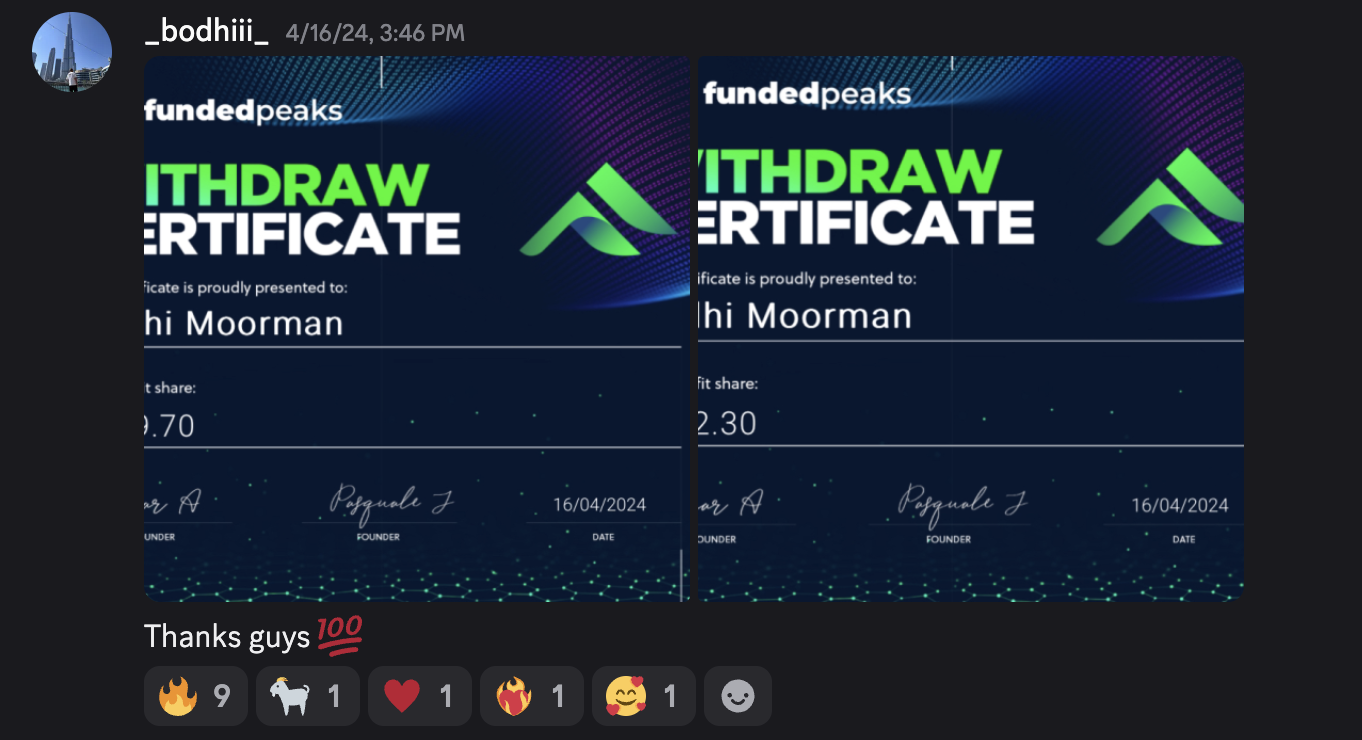 Two FundedPeaks withdraw certificates from the same day. The member wrote: “Thanks guys 💯”
